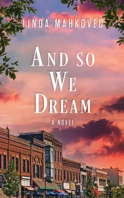 A tak snívame - And So We Dream
