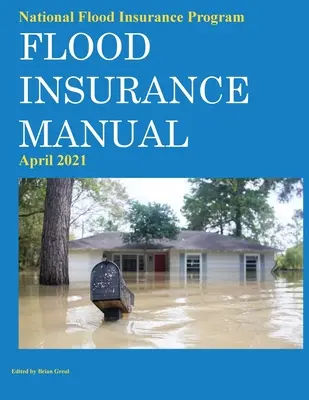 Národný program poistenia proti povodniam Príručka poistenia proti povodniam apríl 2021 - National Flood Insurance Program Flood Insurance Manual April 2021