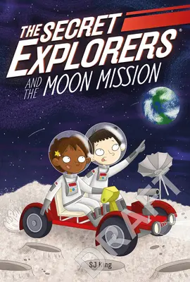Tajní prieskumníci a misia na Mesiac - The Secret Explorers and the Moon Mission