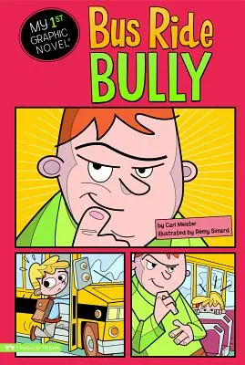 Šikana v autobuse - Bus Ride Bully