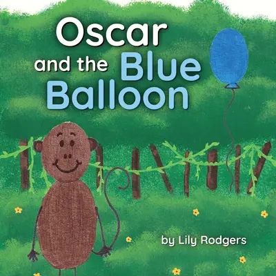 Oscar a modrý balón - Oscar and the Blue Balloon