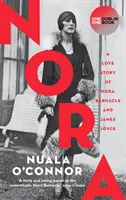NORA - Príbeh lásky Nory Barnacleovej a Jamesa Joycea - NORA - A Love Story of Nora Barnacle and James Joyce