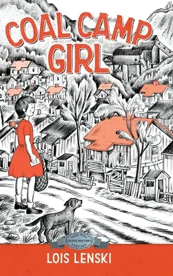 Dievča z uhoľného tábora - Coal Camp Girl