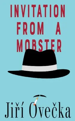 Pozvanie od mafiána - Invitation from a Mobster