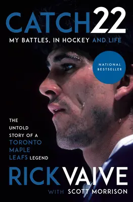 Catch 22: Moje bitky v hokeji a v živote - Catch 22: My Battles, in Hockey and Life