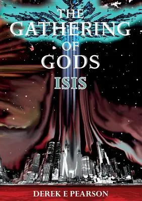 Zhromaždenie bohov: Isis - The Gathering of Gods: Isis