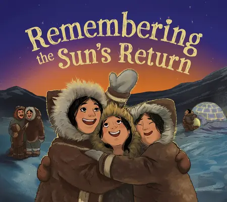 Spomienka na návrat Slnka: Vydanie v angličtine - Remembering the Sun's Return: English Edition