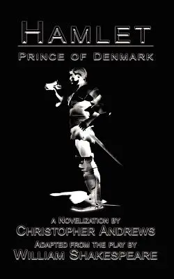 Hamlet: Princ dánsky - Hamlet: Prince of Denmark