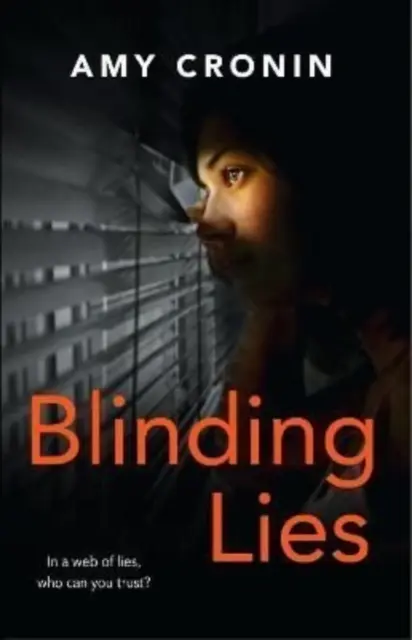 Oslepujúce lži - napínavý triler zo súčasnosti odohrávajúci sa v Corku, kde hľadanie pravdy môže byť smrteľne nebezpečné - Blinding Lies - A gripping contemporary thriller set in Cork, where the search for truth can prove deadly