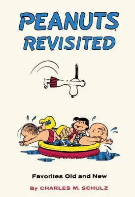 Peanuts Revisited: Obľúbené staré a nové - Peanuts Revisited: Favorites Old and New
