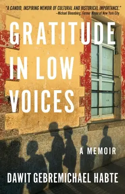 Vďačnosť v nízkych hlasoch: A Memoir (Spomienky) - Gratitude in Low Voices: A Memoir