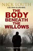 Telo pod vŕbami - Body Beneath the Willows