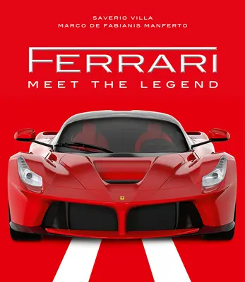 Ferrari: Zoznámte sa s legendou - Ferrari: Meet the Legend