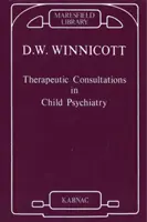 Terapeutické konzultácie v detskej psychiatrii - Therapeutic Consultations in Child Psychiatry