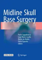 Chirurgia strednej časti lebky - Midline Skull Base Surgery