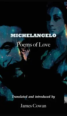 Michelangelo: Básne o láske - Michelangelo: Poems of Love