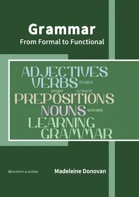 Gramatika: Od formálnej k funkčnej - Grammar: From Formal to Functional