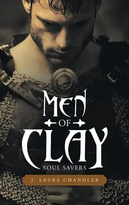 Hlinení muži: záchrancovia duší - Men of Clay: Soul Savers