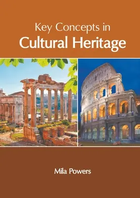 Kľúčové pojmy kultúrneho dedičstva - Key Concepts in Cultural Heritage