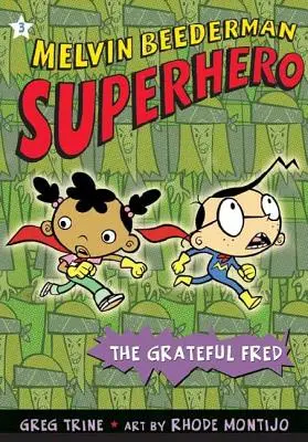 Vďačný Fred - The Grateful Fred