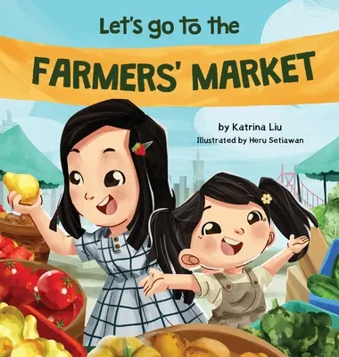Poďme na farmársky trh - Let's Go to the Farmers' Market