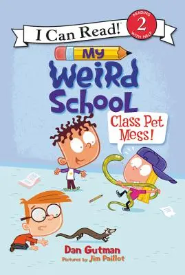 Moja divná škola: Triedny maznáčik: Neporiadok v triede! - My Weird School: Class Pet Mess!