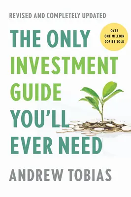 Jediná investičná príručka, ktorú kedy budete potrebovať - The Only Investment Guide You'll Ever Need