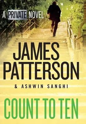 Počítaj do desiatich: Súkromný román - Count to Ten: A Private Novel