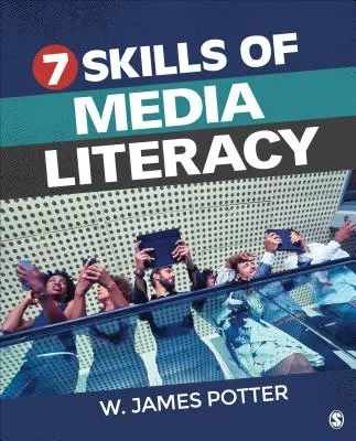 Sedem zručností mediálnej gramotnosti - Seven Skills of Media Literacy