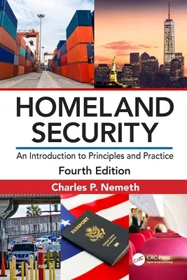 Vnútorná bezpečnosť: Úvod do princípov a praxe - Homeland Security: An Introduction to Principles and Practice