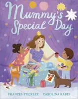 Mamičkin špeciálny deň - Mummy's Special Day