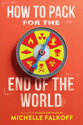 Ako sa zbaliť na koniec sveta - How to Pack for the End of the World