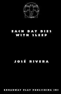 Každý deň umiera spánkom - Each Day Dies with Sleep