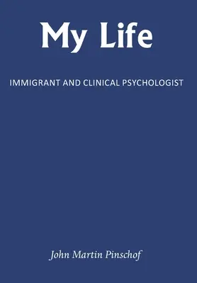 Môj život: Imigrant a klinický psychológ - My Life: Immigrant and Clinical Psychologist