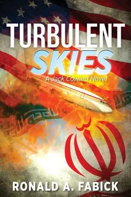 Turbulentné nebo: A Jack Coward Novel - Turbulent Skies: A Jack Coward Novel