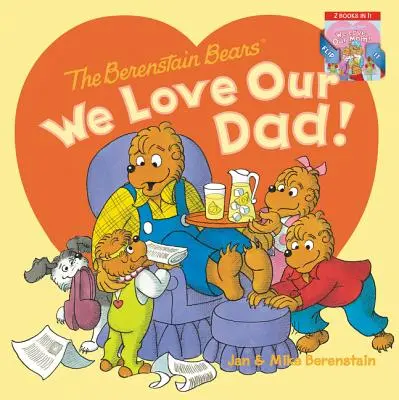 Medvedíky Berenstainove: Máme radi nášho otca!/Máme radi našu mamu! - The Berenstain Bears: We Love Our Dad!/We Love Our Mom!
