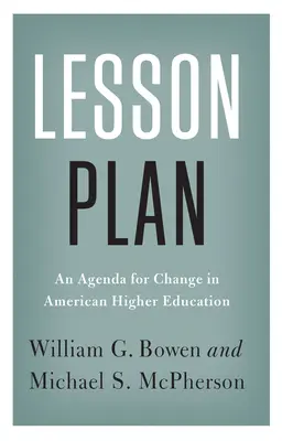 Plán vyučovacej hodiny: Program zmien v americkom vysokom školstve - Lesson Plan: An Agenda for Change in American Higher Education