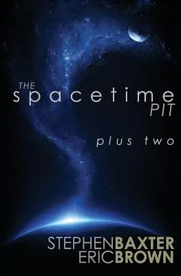 Vesmírna jama plus dva - The Spacetime Pit Plus Two