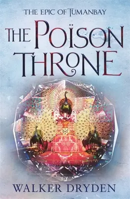 Jedovatý trón - The Poison Throne
