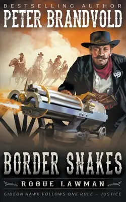 Hraničné hady: Klasický western - Border Snakes: A Classic Western