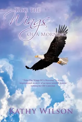 Vezmite si krídla rána - Take The Wings of a Morning