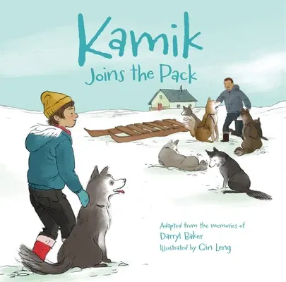 Kamik sa pridáva do skupiny - Kamik Joins the Pack