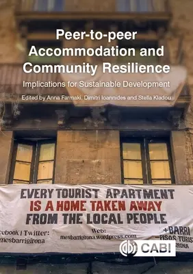 Ubytovanie medzi rovesníkmi a odolnosť komunity: Dôsledky pre udržateľný rozvoj - Peer-To-Peer Accommodation and Community Resilience: Implications for Sustainable Development