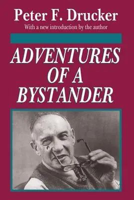 Dobrodružstvá pozorovateľa - Adventures of a Bystander