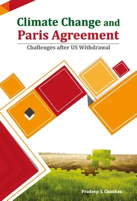 Zmena klímy a Parížska dohoda: Výzvy po odstúpení USA od dohody - Climate Change and Paris Agreement: Challenges After Us Withdrawal
