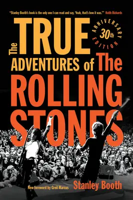Skutočné dobrodružstvá skupiny Rolling Stones - The True Adventures of the Rolling Stones