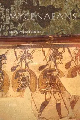 Mykénčania - The Mycenaeans
