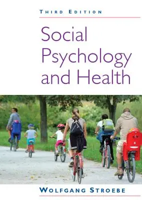 Sociálna psychológia a zdravie - Social Psychology and Health