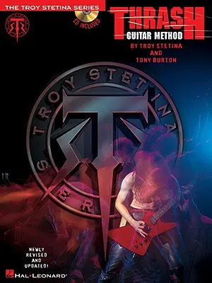 Thrash Guitar Method [s CD] - Thrash Guitar Method [With CD]