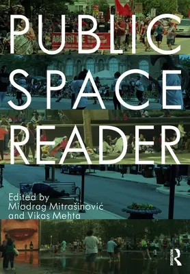 Čítanka verejného priestoru - Public Space Reader